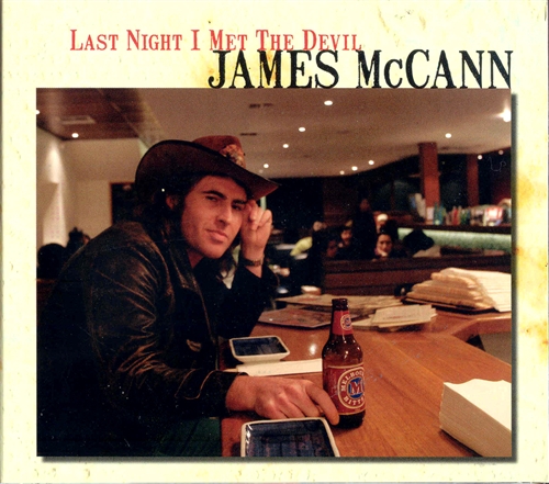 Mccann, James - Last Night I Met The Devil