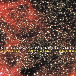 Salmon, Kim & The Surrealists - Grand Unifying Theory