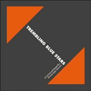 Trembling Blue Stars - Fast Trains And Telegraph Wires (2cd)