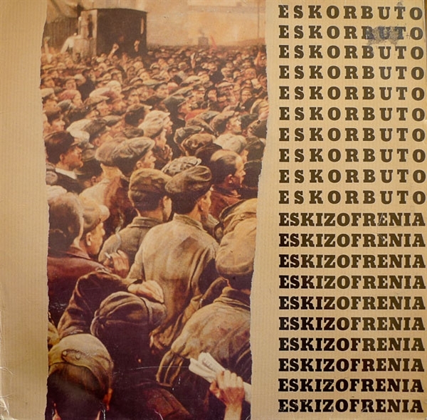 Eskorbuto - Eskizofrenia (twins)