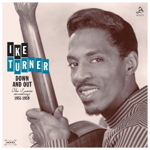 Turner, Ike - Down And Out