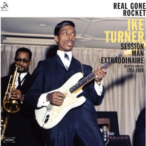 Turner, Ike - Real Gone Rocket