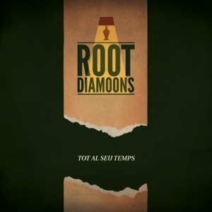 Root Diamoons - Tot Al Seu Temps