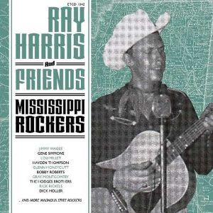 Various - Ray Harris And Friends - Mississippi Rockers