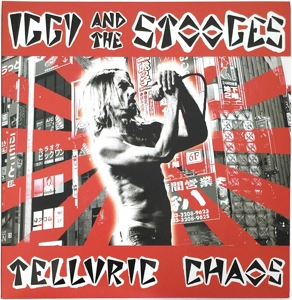 Iggy & The Stooges - Telluric Chaos (2lp)