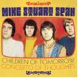 Mike Stuart Span - Children Of Tomorrow/concerto Of Thoughts