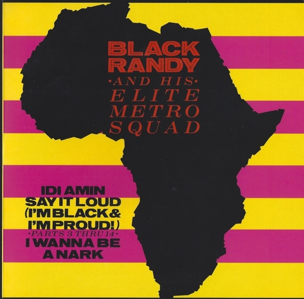 Black Randy & The Elite Metro Squad - Idi Amin