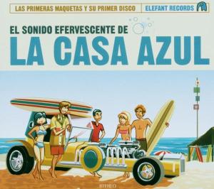 Casa Azul, La - El Sonido Efervescente De La Casa Azul (cd Digipac