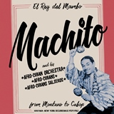 Machito - Machito. From Montuno To Cubop (2lp)