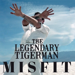 Legendary Tigerman, The - Misfit