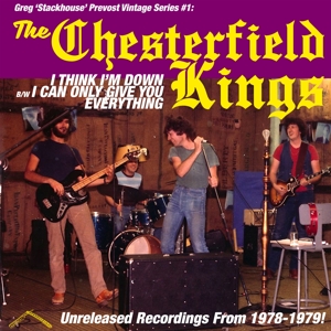 Chesterfield Kings, The - I Think I'm Down - Unreleased Recording