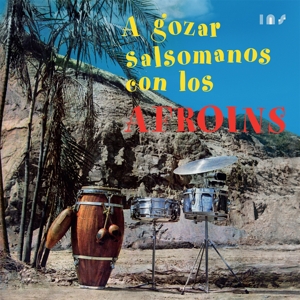 Afroins, Los - A Gozar Salsomanos