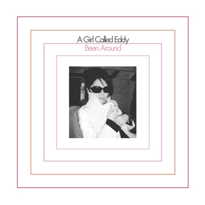 A Girl Called Eddy - Been Around (cd Digipak)
