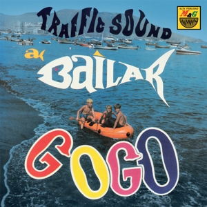 Traffic Sound - A Bailar Go Go (3x7")