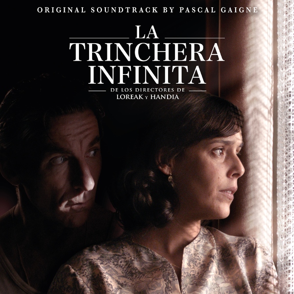 Gaigne, Pascal - La Trinchera Infinita