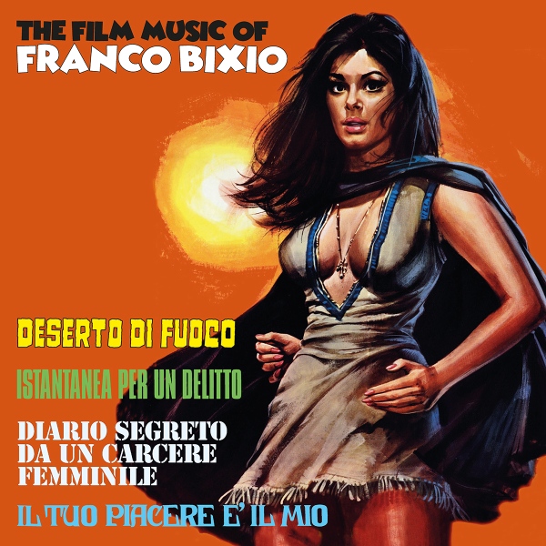 Bixio, Franco - The Film Music Of Franco Bixio