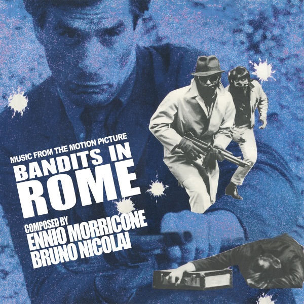 Morricone, Ennio - Bandits In Rome