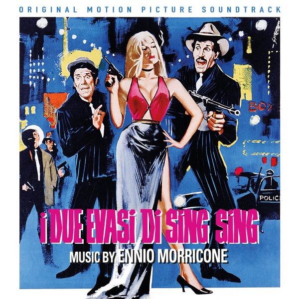 Morricone, Ennio - I Due Evasi Di Sing-sing