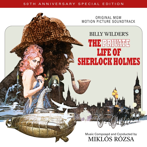 Rozsa, Miklos - The Private Life Of Sherlock Holmes