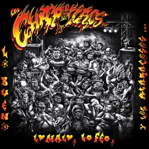 Chapillacs, Los - Lo Bueno, Lo Malo, Lo Feo Y Los Alaracosos
