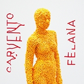 Carvento Felana - *carvento Felana