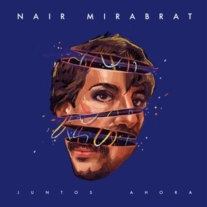 Nair Mirabrat - Juntos Ahora (blue Vinyl)