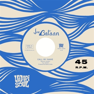 Bataan, Joe - Call My Name 7"