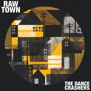 Dance Crashers, The - Rawtown