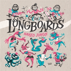Longboards, The - Naked Jungle