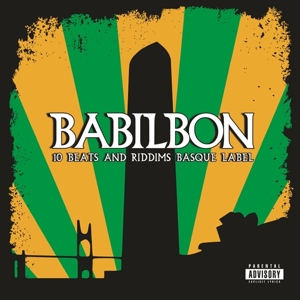 Babilbon - Babilbon - 10 Beats And Riddims Basque Label
