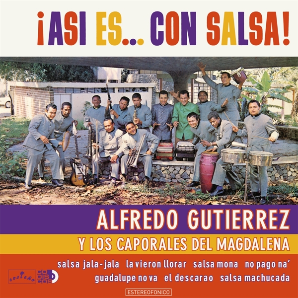 Gutierrez, Alfredo Y Los Caporales Del Magdalena - Asi Es...con Salsa!