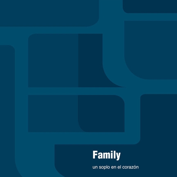 Family - Un Soplo En El Corazon (2023)