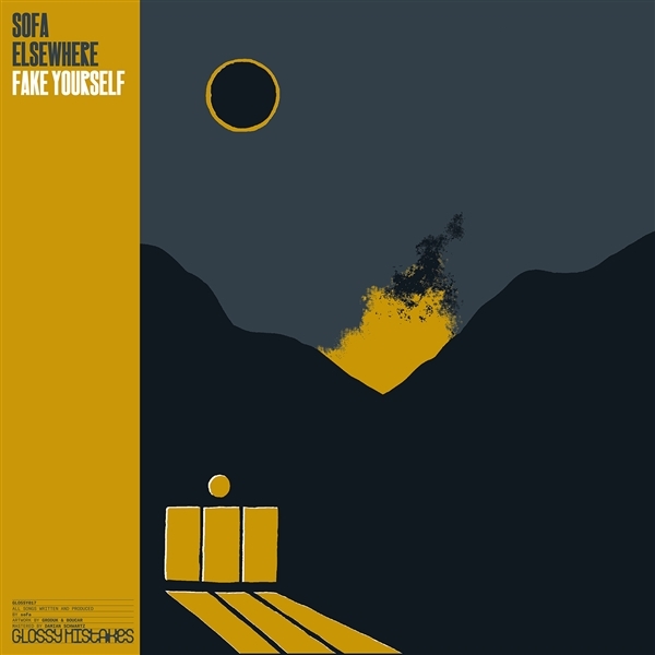 Sofa Elsewhere - Fake Yourself (2lp)