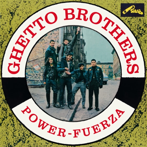 Ghetto Brothers - Power-fuerza (vampisoul)