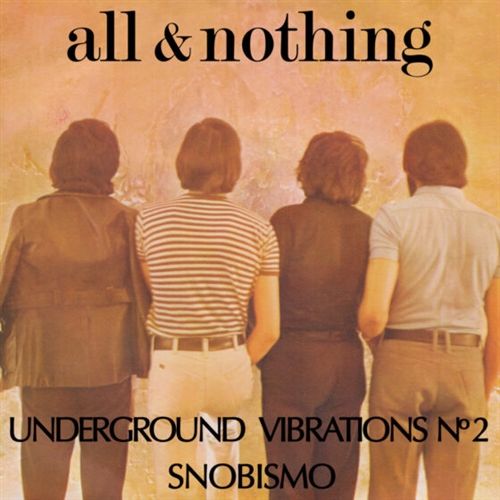 All & Nothing - Underground Vibrations No 2