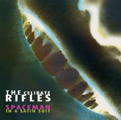 Celibate Rifles - Spaceman In A Satin Suit