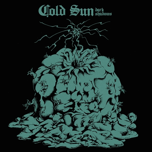 Cold Sun - Dark  Shadows