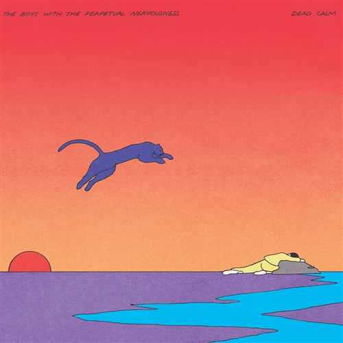 Boys With The Perpetual Nervousness, The - Dead Calm (deluxe Edition)