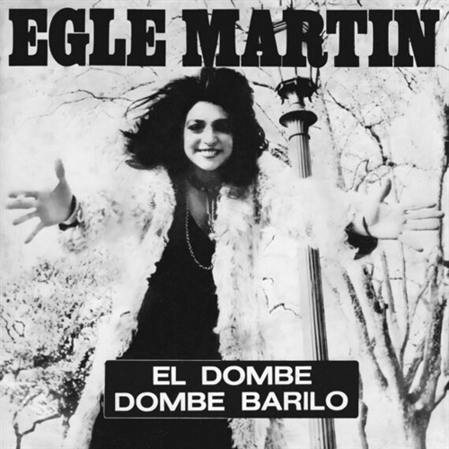 Martin, Egle - El Dombe