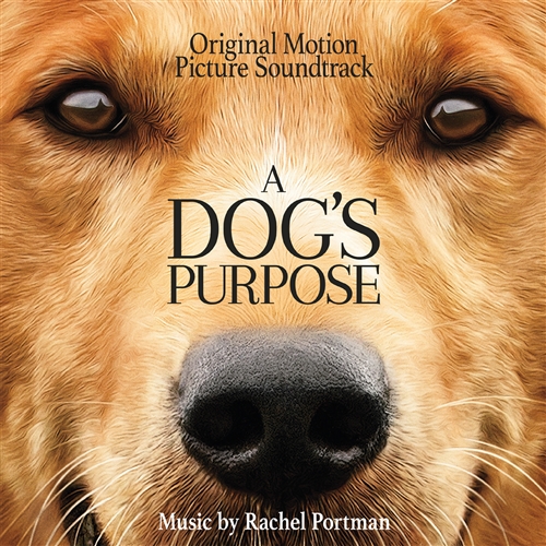 Portman, Rachel - A Dog's Purpose