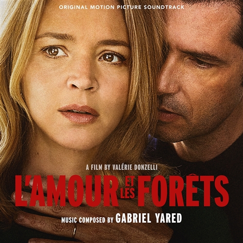 Yared, Gabriel - L'amour Et Les Forests