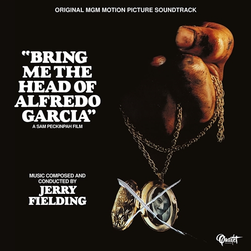 Fielding, Jerry - Bring Me The Head Of Alfredo Garcia