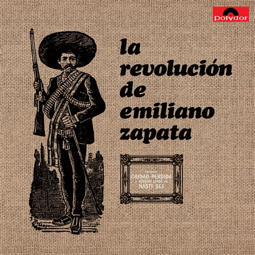 Revolucion De Emiliano Zapata, La - La Revolucion De Emiliano Zapata