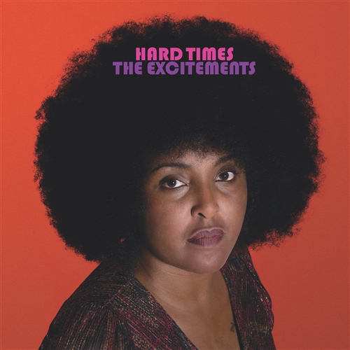 Excitements, The - Hard Times