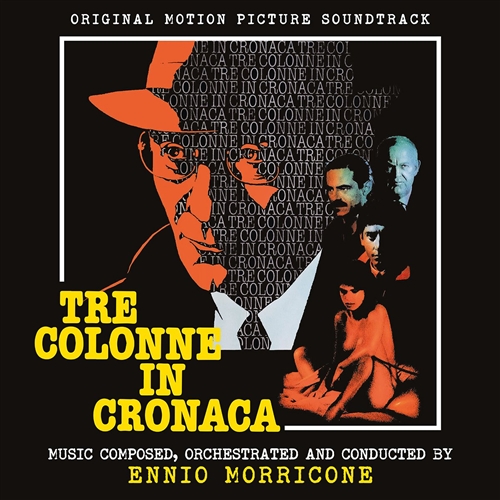Morricone, Ennio - Tre Colonne In Cronaca
