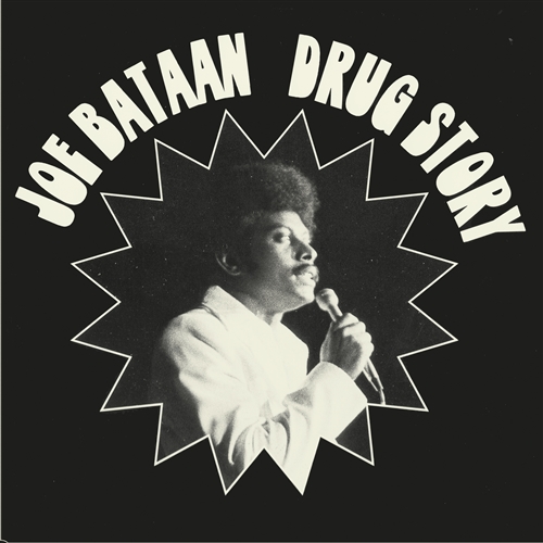 Bataan, Joe - Drug Story
