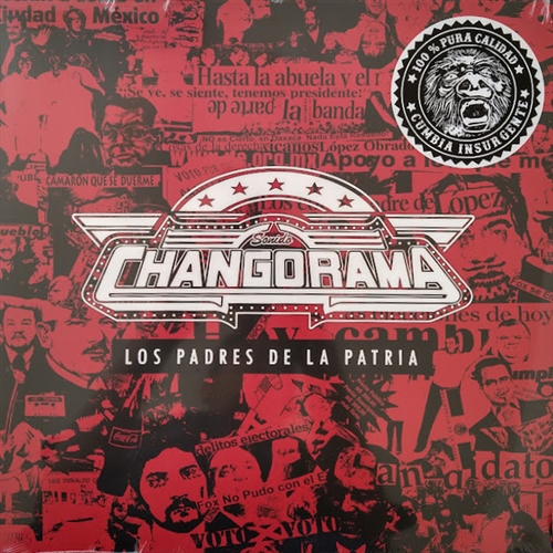 Sonido Changorama - Los Padres De La Patria