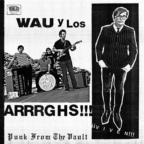 Wau Y Los Arrrghs!!! - Viven!!! (2025)