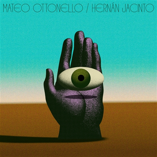 Ottonello, Mateo/hernan Jacinto - Mateo Ottonello/hernan Jacinto