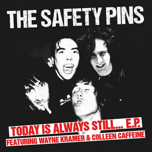 Safety Pins - Today Is Always Still...e.p.